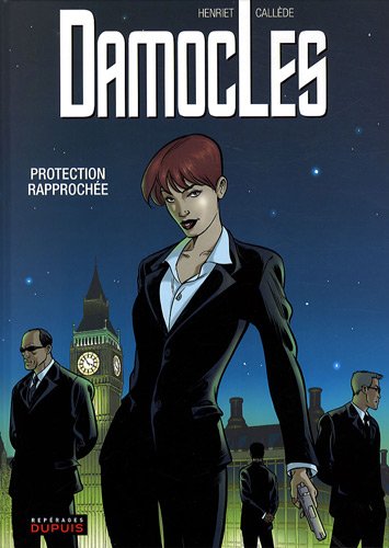 jaquette livre Damoclès Tome 1 - Protection Rapprochée