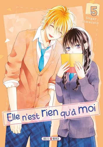 jaquette livre Elle n'est rien qu'a moi ! - Tome 5