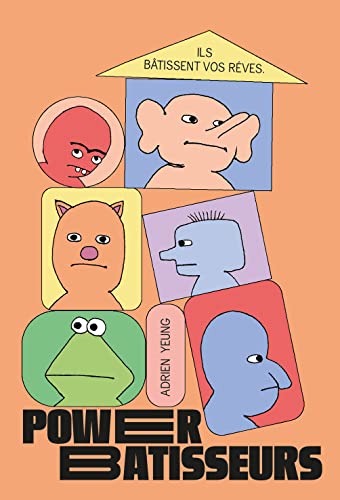 jaquette livre Power Bâtisseurs - Ils Bâtissent Vos Rêves