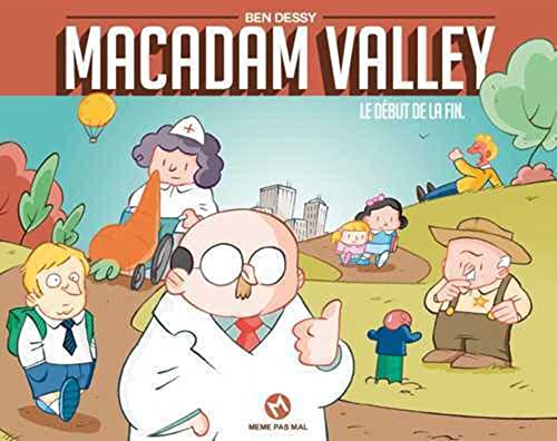 jaquette livre Macadam Valley Tome 1 - Le Début De La Fin