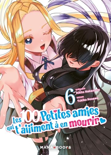 jaquette livre 100 petites amies qui t'aiiiment à en mourir (les) - Tome 6