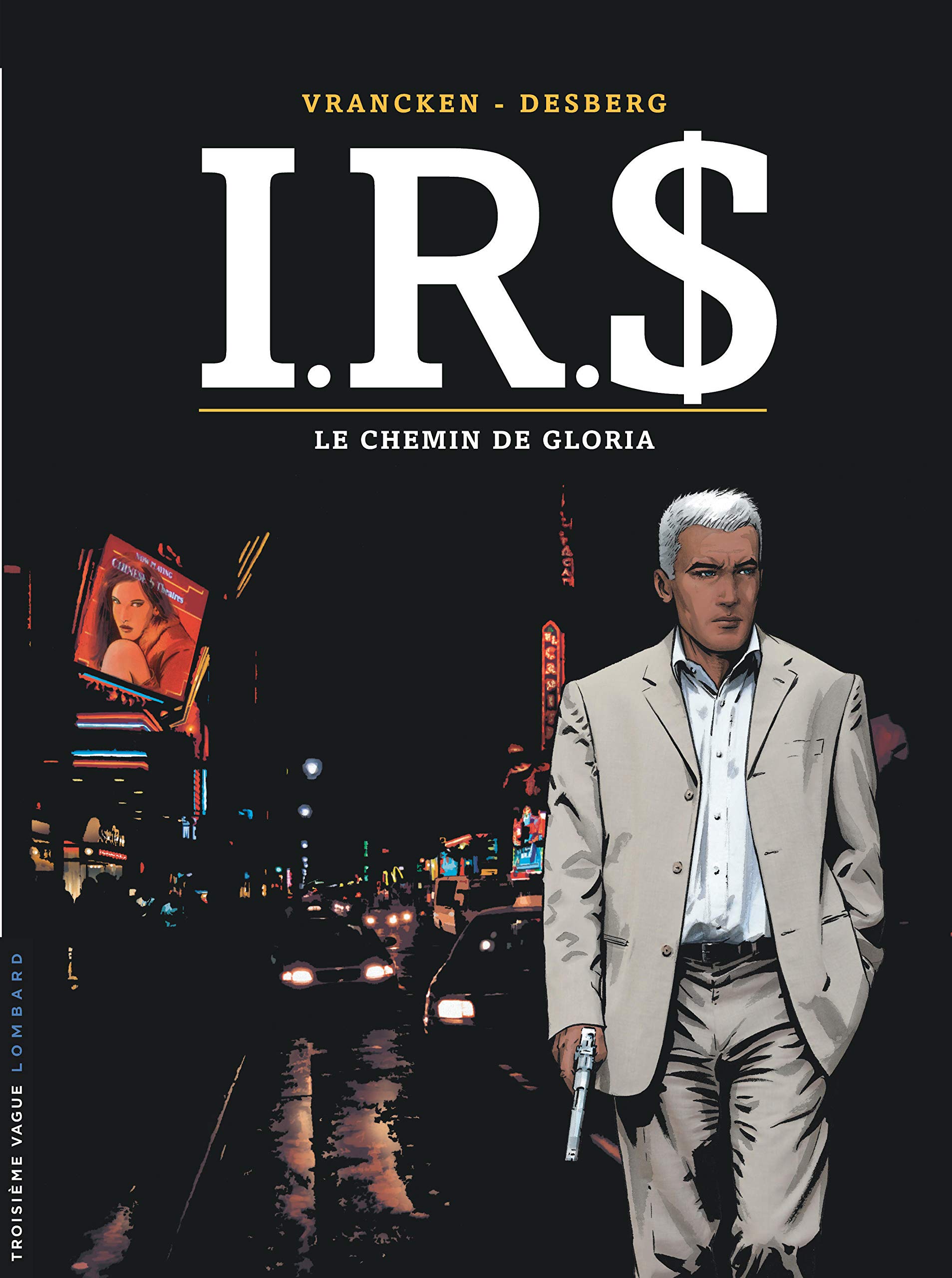 jaquette livre I.R.$, Tome 11 : Le chemin de Gloria