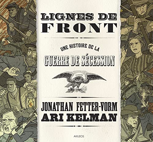 jaquette livre Lignes De Front - Une Histoire De La Guerre De Sécession