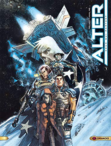 jaquette livre Alter Tome 1 - Ceux Qui Partent