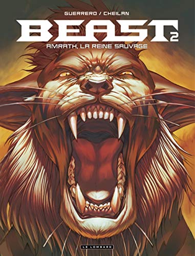 jaquette livre Beast Tome 2 - Amrath, La Reine Sauvage