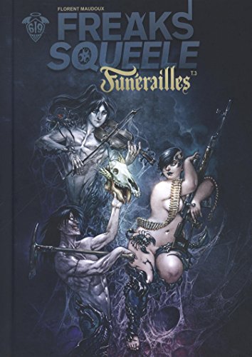 jaquette livre Freaks' Squeele - Funérailles - Tome 3