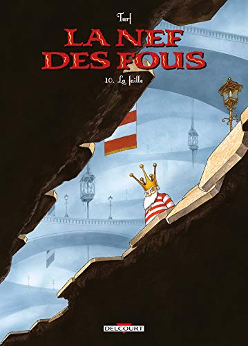 jaquette livre La Nef Des Fous Tome 10 - La Faille