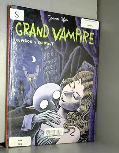 jaquette livre Grand Vampire Tome 1 - Cupidon S'en Fout