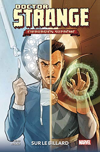 jaquette livre Doctor Strange : Chirurgien Suprême - Sur Le Billard