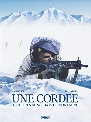 jaquette livre Une Cordée - Histoires De Soldats De Montagne