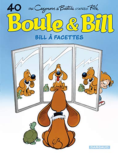 jaquette livre Boule & Bill Tome 40 - Bill À Facettes