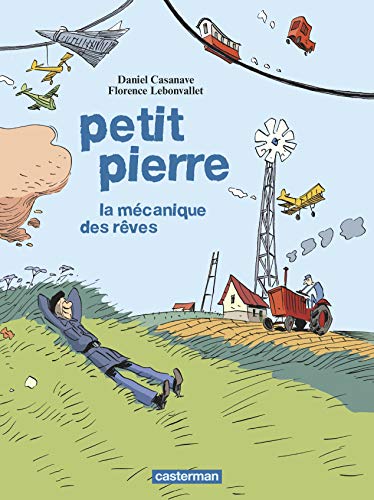 jaquette livre Petit Pierre - La Mécanique Des Rêves
