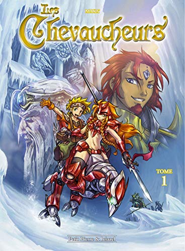 jaquette livre Les Chevaucheurs Tome 1