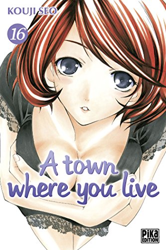 jaquette livre A Town where you live - Tome 16