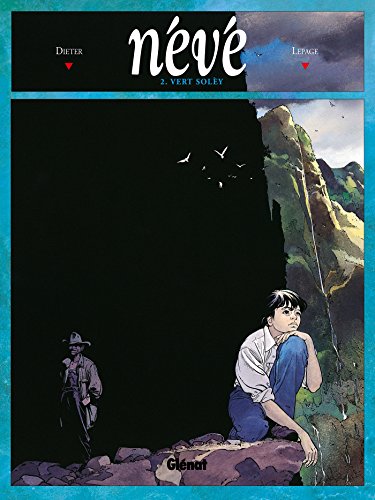 jaquette livre Névé Tome 2 - Vert Solèy