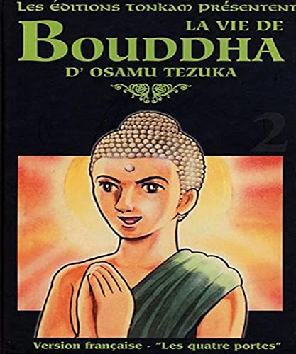 jaquette livre Vie de Bouddha - Deluxe (la) - Tome 2 : Les quatre rencontres / Les quatre portes