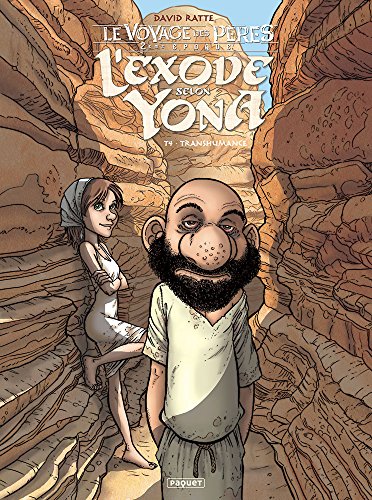 jaquette livre Le Voyage Des Pères : L'exode Selon Yona Tome 4 - Transhumance