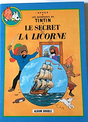 jaquette livre Le Secret De La Licorne - Le Trésor De Rackam Le Rouge
