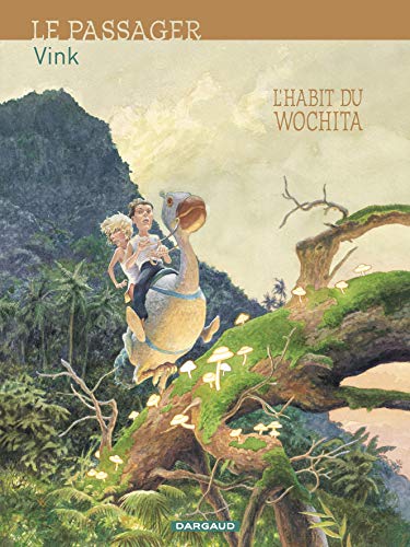 jaquette livre Le Passager Tome 2 - L'habit Du Wochita