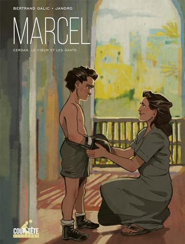 jaquette livre Marcel - Cerdan, Le Coeur Et Les Gants