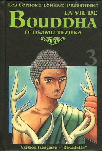 jaquette livre Vie de Bouddha - Deluxe (la) - Tome 3 : Dévadatta
