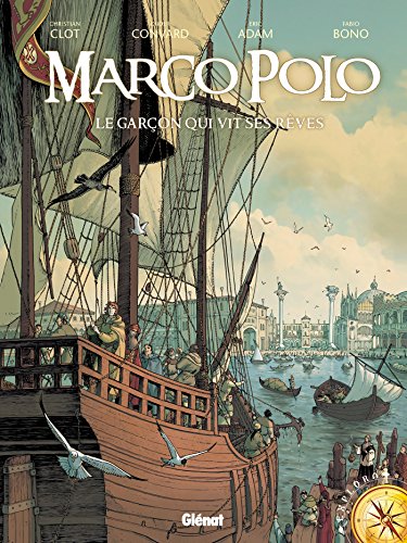jaquette livre Marco Polo - Le Garçon Qui Vit Ses Rêves