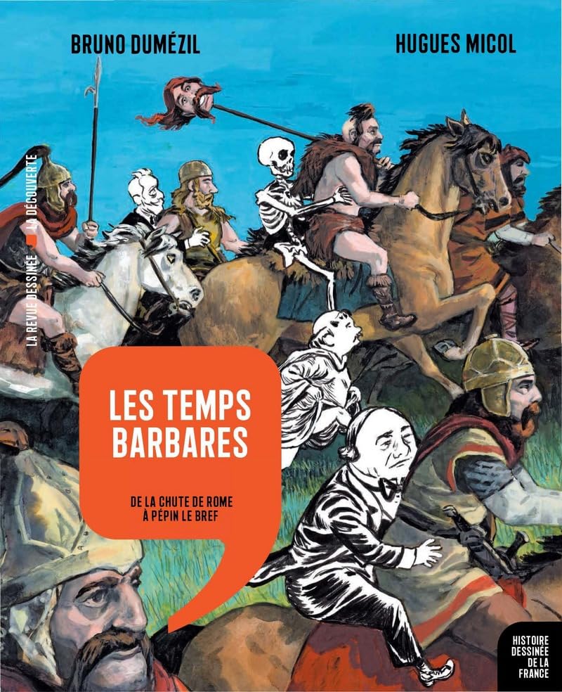 jaquette livre Les Temps Barbares - De La Chute De Rome À Pépin Le Bref