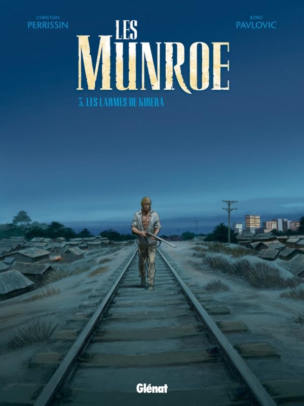 jaquette livre Les Munroe Tome 3 - Les Larmes De Kibera