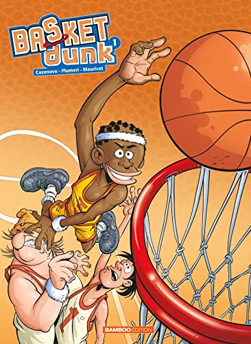 jaquette livre Basket Dunk Tome 1