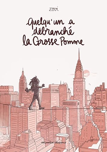 jaquette livre Quelqu'un A Débranché La Grosse Pomme