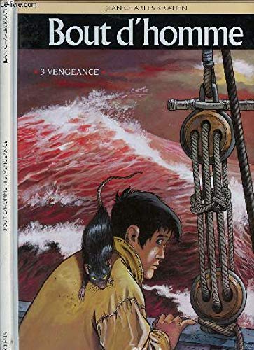 jaquette livre Bout D'homme Tome 3 - Vengeance