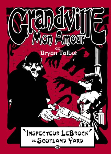 jaquette livre Grandville Mon Amour
