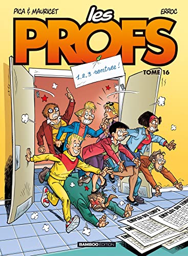 jaquette livre Les Profs Tome 16 - 1, 2, 3 Rentrée !