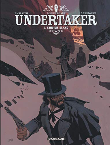 jaquette livre Undertaker Tome 5 - L'indien Blanc