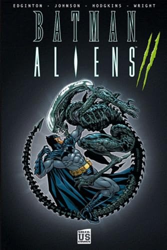 jaquette livre Batman Aliens Tome 2