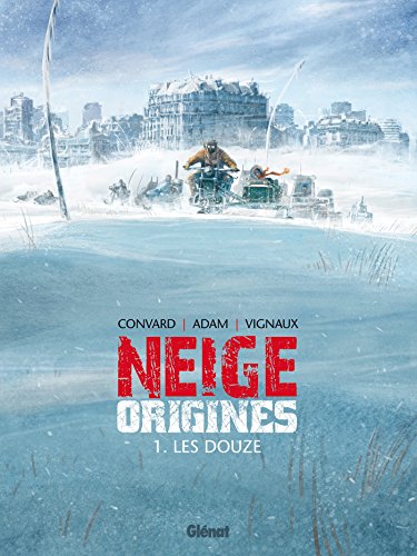 jaquette livre Neige Origines Tome 1 - Les Douze