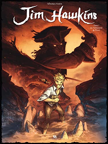 jaquette livre Jim Hawkins Tome 1 - Le Testament De Flint