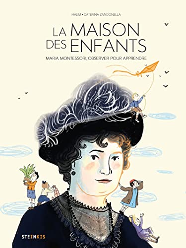 jaquette livre La Maison Des Enfants - Maria Montessori, Observer Pour Apprendre