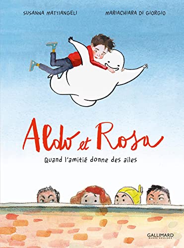 jaquette livre Aldo Et Rosa - Quand L'amitié Donne Des Ailes
