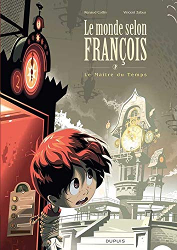 jaquette livre Le Monde Selon François Tome 3 - Le Maître Du Temps