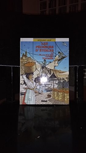 jaquette livre Les Pêcheurs D'étoiles N° 4 - 26, Rue De La Belle Marinière, Marseille