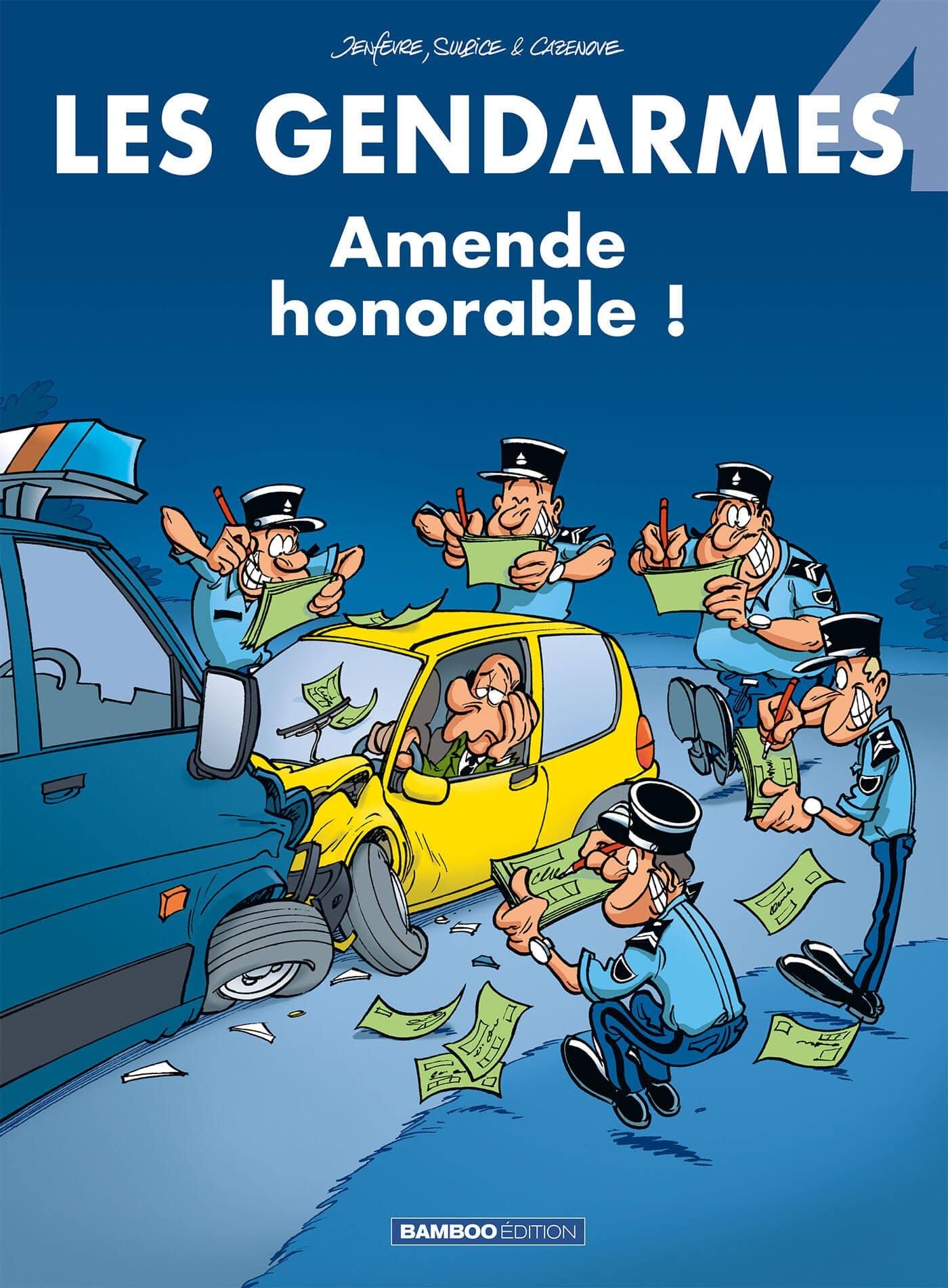 jaquette livre Les gendarmes, tome 4 : Amende honorable !