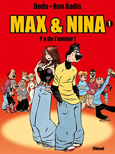jaquette livre Max & Nina Tome 1 - Y A De L'amour