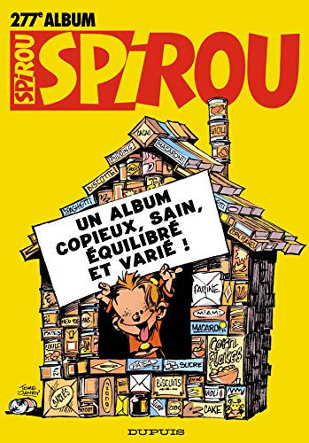 jaquette livre Album Spirou N° 277 - Un Album Copieux, Sain, Équilibré Et Varié !