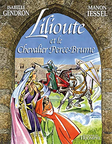 jaquette livre Lilioute Et Le Chevalier Perce-Brume