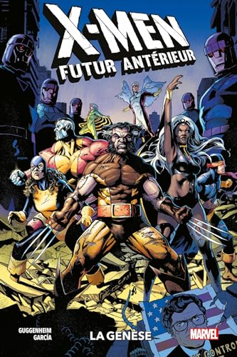 jaquette livre X-Men : Futur Antérieur - La Génèse
