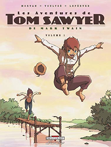 jaquette livre Les Aventures De Tom Sawyer Tome 1
