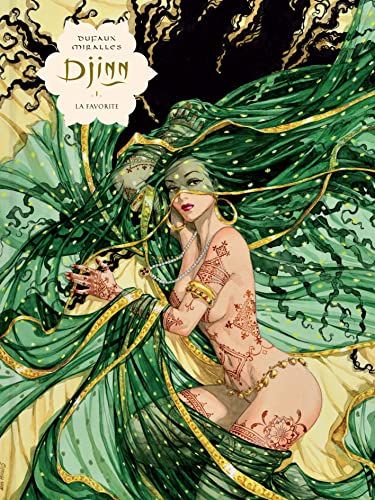 jaquette livre Djinn Tome 1 - La Favorite - Avec Les Dessins Intimes D'ana Mirallès