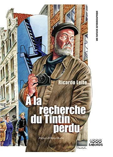 jaquette livre A La Recherche Du Tintin Perdu - Une Fantaisie Autobiographique