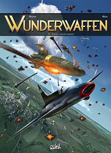 jaquette livre Wunderwaffen Tome 21 - Starjet, Danger Immédiat